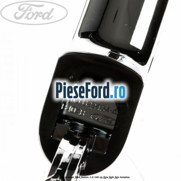 Maner usa cromat Ford Fusion 1.6 100 cp FYJA, FYJB, FYJC benzina