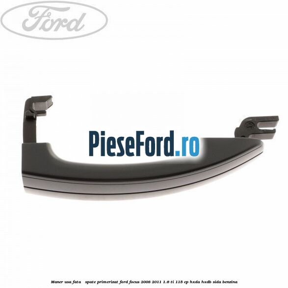 Maner usa fata / spate primerizat Ford Focus 2008-2011 1.6 Ti 115 cp