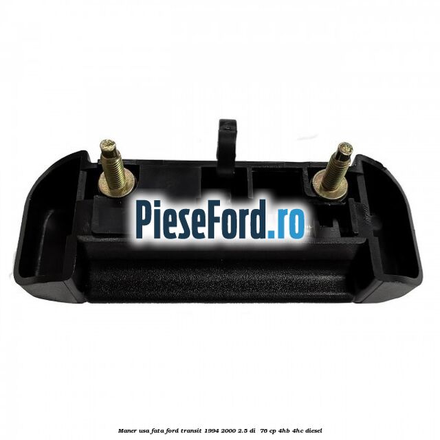 Maner usa fata Ford Transit 1994-2000 2.5 DI  76 cp 4HB, 4HC diesel