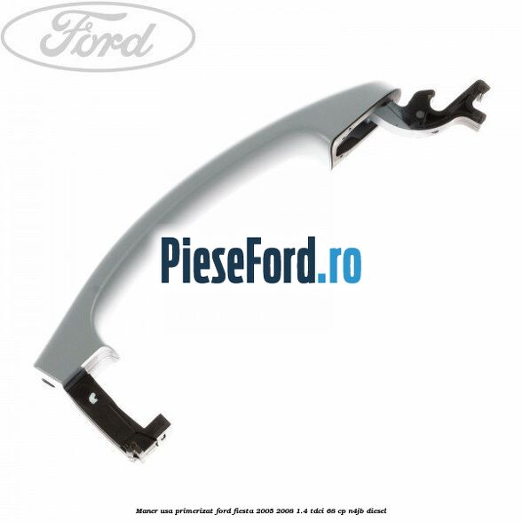 Maner usa primerizat Ford Fiesta 2005-2008 1.4 TDCi 68 cp Maner usa primerizat Ford Fiesta 2005-2008 1.4 TDCi 68 cp N4JB diesel