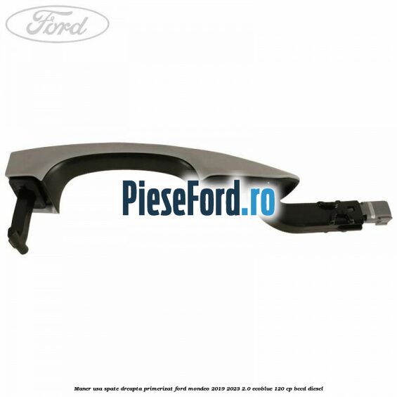 Maner usa spate dreapta primerizat Ford Mondeo 2019-2023 2.0 EcoBlue 120 cp Maner usa spate dreapta primerizat Ford Mondeo 2019-2023 2.0 EcoBlue 120 cp BCCD diesel