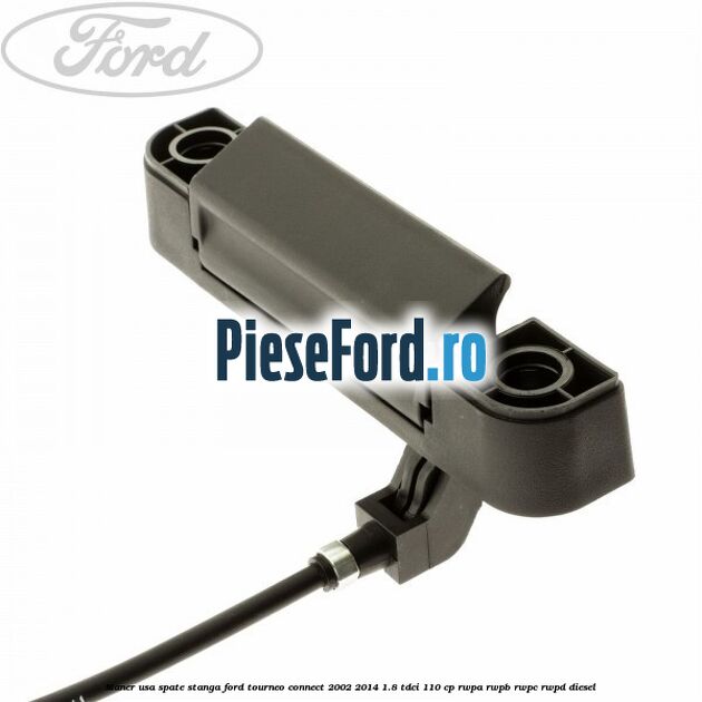 Maner usa spate stanga Ford Tourneo Connect 2002-2014 1.8 TDCi 110 cp RWPA, RWPB, RWPC, RWPD diesel