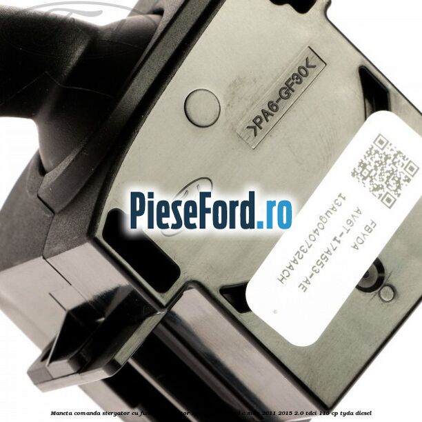 Maneta comanda stergator cu functie stergator spate Ford Grand C-Max 2011-2015 2.0 TDCi 115 cp TYDA diesel