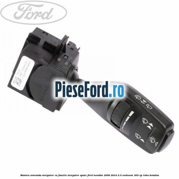 Maneta comanda stergator cu functie stergator spate Ford Mondeo 2008-2014 2.0 EcoBoost 203 cp TNBA benzina