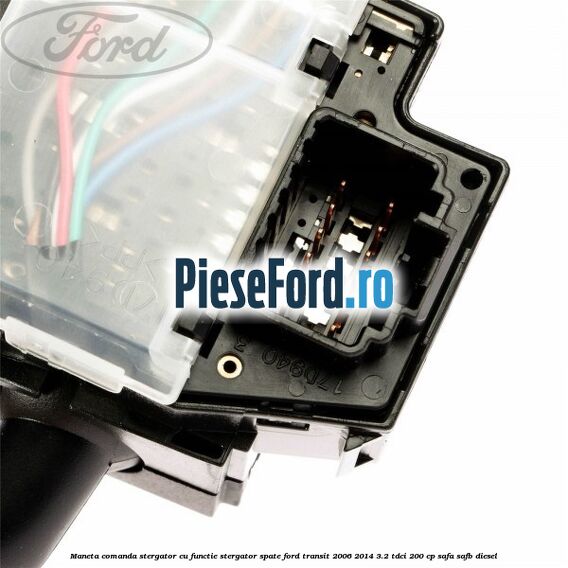 Maneta comanda stergator cu functie stergator spate Ford Transit 2006-2014 3.2 TDCi 200 cp SAFA, SAFB diesel