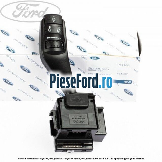 Maneta comanda stergator fara functie stergator spate Ford Focus 2008-2011 1.8 125 cp Q7DA, QQDA, QQDB benzina