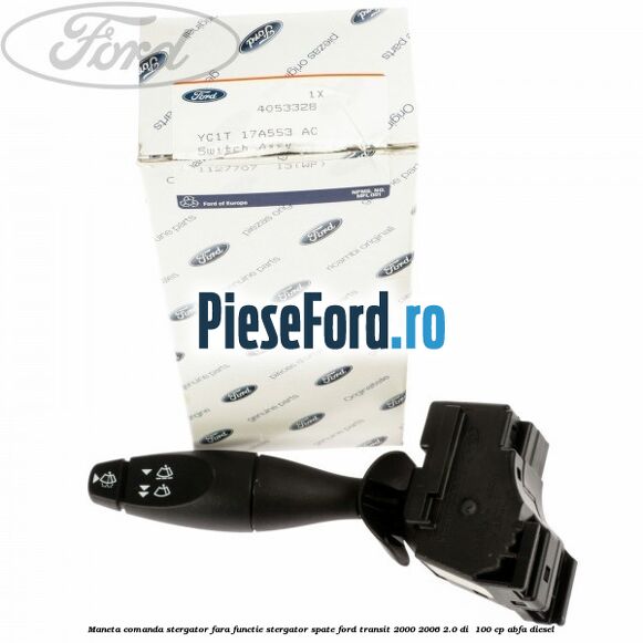 Maneta comanda stergator, fara functie stergator spate Ford Transit 2000-2006 2.0 DI  100 cp ABFA diesel