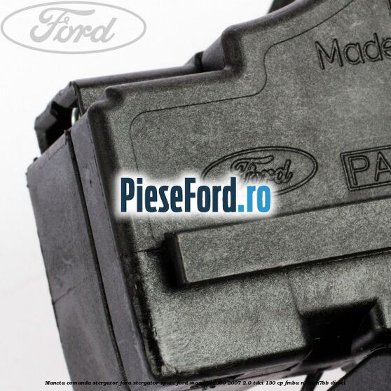 Maneta comanda stergator fara stergator spate Ford Mondeo 2000-2007 2.0 TDCi 130 cp Maneta comanda stergator fara stergator spate Ford Mondeo 2000-2007 2.0 TDCi 130 cp FMBA, N7BA, N7BB diesel
