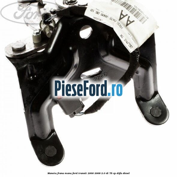 Maneta frana mana Ford Transit 2000-2006 2.0 DI 75 cp D3FA diesel