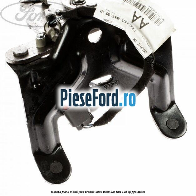 Maneta frana mana Ford Transit 2000-2006 2.0 TDCi 125 cp FIFA diesel