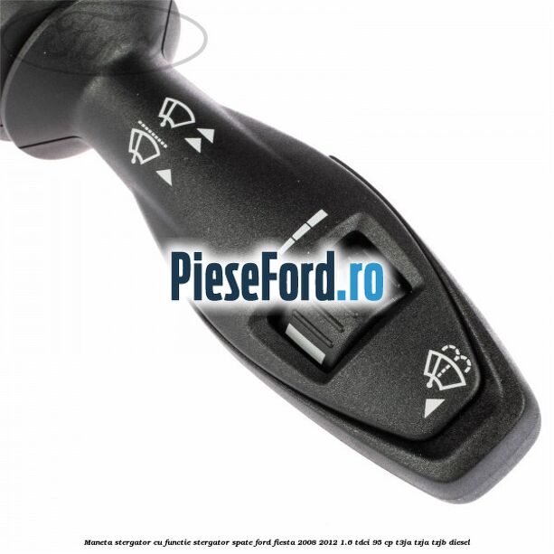 Maneta stergator cu functie stergator spate Ford Fiesta 2008-2012 1.6 TDCi 95 cp T3JA, TZJA, TZJB diesel