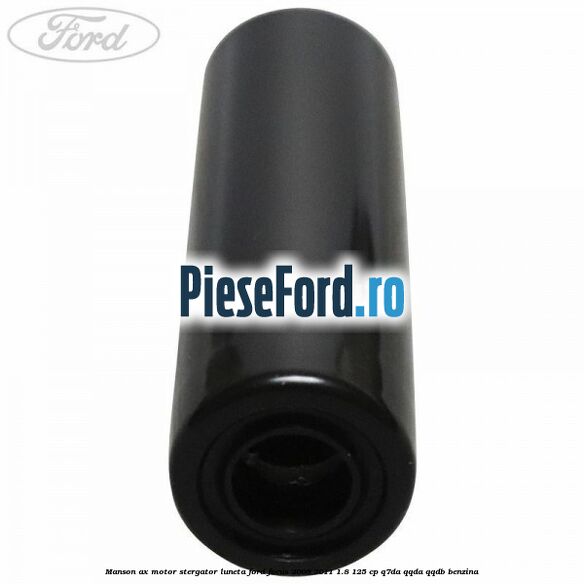 Manson ax motor stergator luneta Ford Focus 2008-2011 1.8 125 cp Manson ax motor stergator luneta Ford Focus 2008-2011 1.8 125 cp Q7DA, QQDA, QQDB benzina