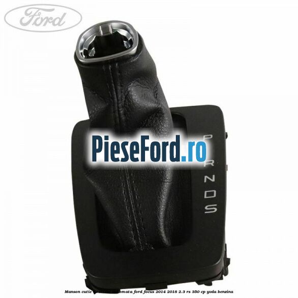 Manson cutie de viteze automata Ford Focus 2014-2018 2.3 RS 350 cp YVDA benzina