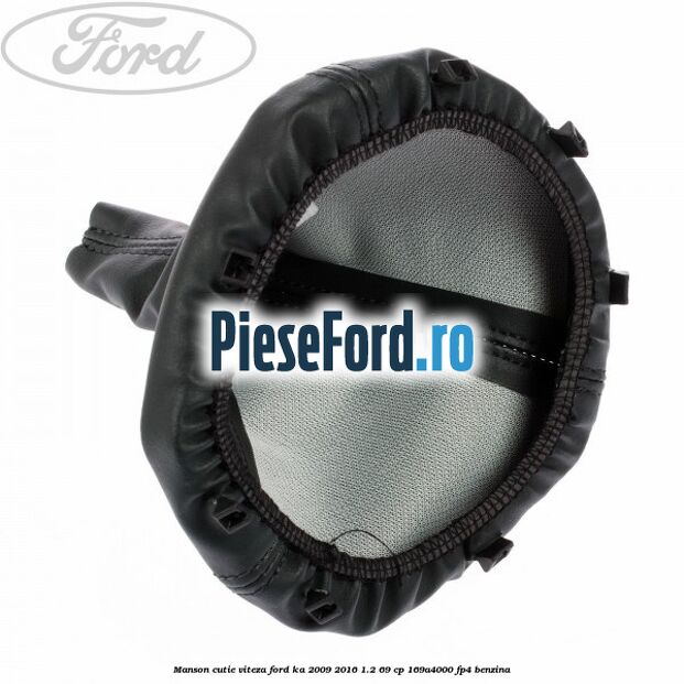 Manson cutie viteza Ford Ka 2009-2016 1.2 69 cp 169A4000, FP4 benzina
