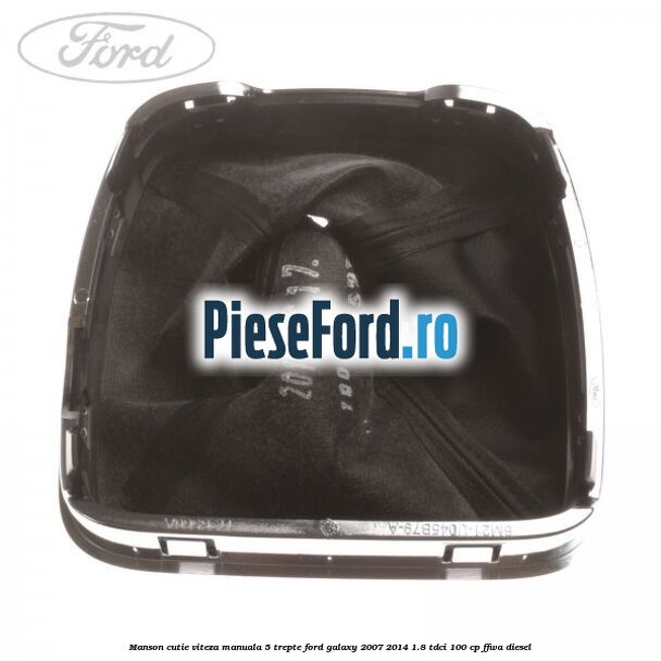 Manson cutie viteza manuala 5 trepte Ford Galaxy 2007-2014 1.8 TDCi 100 cp Manson cutie viteza manuala 5 trepte Ford Galaxy 2007-2014 1.8 TDCi 100 cp FFWA diesel