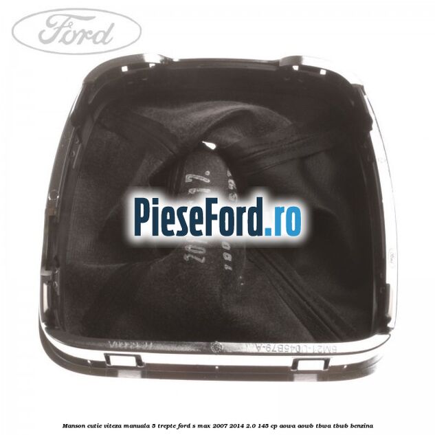 Manson cutie viteza manuala 5 trepte Ford S-Max 2007-2014 2.0 145 cp AOWA, AOWB, TBWA, TBWB benzina
