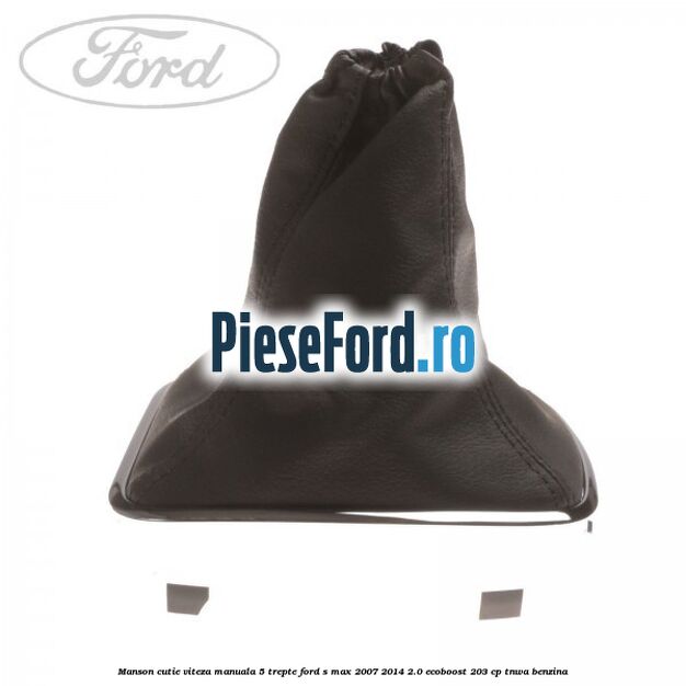 Manson cutie viteza manuala 5 trepte Ford S-Max 2007-2014 2.0 EcoBoost 203 cp TNWA benzina