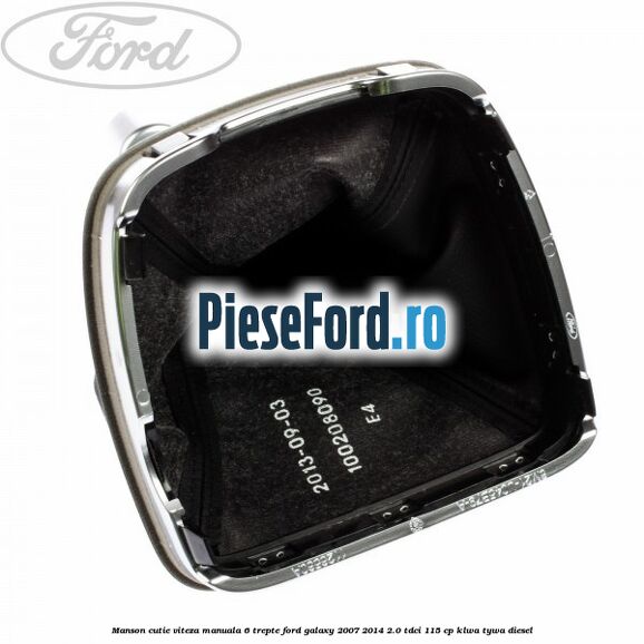 Manson cutie viteza manuala 6 trepte Ford Galaxy 2007-2014 2.0 TDCi 115 cp KLWA, TYWA diesel