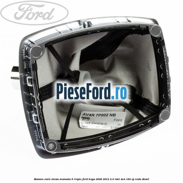 Manson cutie viteza manuala 6 trepte Ford Kuga 2008-2012 2.0 TDCI 4x4 163 cp Manson cutie viteza manuala 6 trepte Ford Kuga 2008-2012 2.0 TDCI 4x4 163 cp TXDA diesel