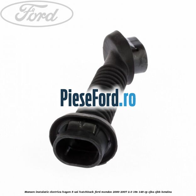 Manson instalatie electrica hayon 5 usi hatchback Ford Mondeo 2000-2007 2.0 16V 146 cp CJBA, CJBB benzina