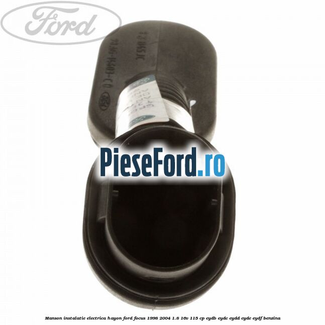 Manson instalatie electrica hayon Ford Focus 1998-2004 1.8 16V 115 cp EYDB, EYDC, EYDD, EYDE, EYDF benzina