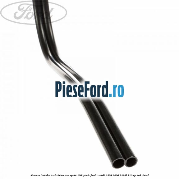 Manson instalatie electrica usa spate 180 grade Ford Transit 1994-2000 2.5 DI 116 cp Manson instalatie electrica usa spate 180 grade Ford Transit 1994-2000 2.5 DI 116 cp 4ED diesel