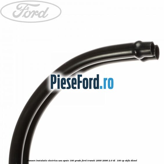 Manson instalatie electrica usa spate 180 grade Ford Transit 2000-2006 2.0 DI  100 cp ABFA diesel