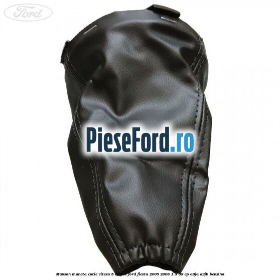 Manson maneta cutie viteza 5 trepte Ford Fiesta 2005-2008 1.3 69 cp A9JA, A9JB benzina