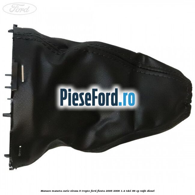 Manson maneta cutie viteza 5 trepte Ford Fiesta 2005-2008 1.4 TDCi 68 cp N4JB diesel
