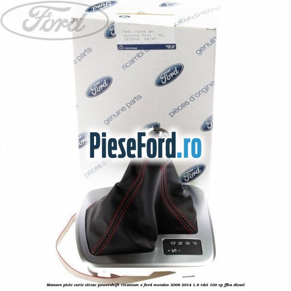 Manson piele cutie viteze Powershift Titanium S Ford Mondeo 2008-2014 1.8 TDCi 100 cp FFBA diesel