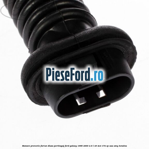 Manson protectie furtun diuza portbagaj Ford Galaxy 1995-2000 2.8 i V6 4x4 174 cp AAA, AMY benzina