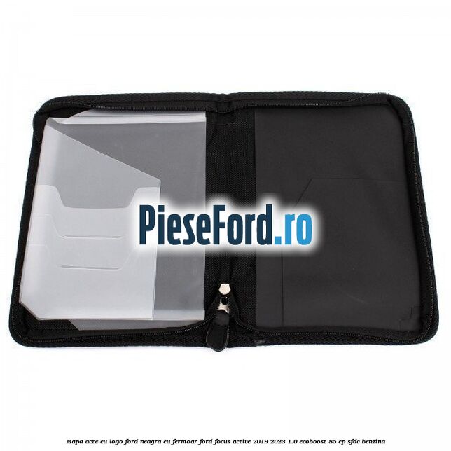 Mapa acte cu logo Ford neagra cu fermoar Ford Focus Active 2019-2023 1.0 EcoBoost 85 cp SFDC benzina