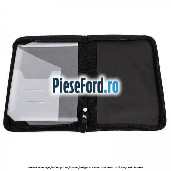 Mapa acte cu logo Ford neagra cu fermoar Ford Grand C-Max 2016-2020 1.6 Ti 85 cp XTDA benzina