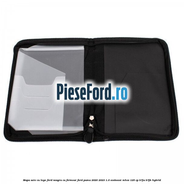Mapa acte cu logo Ford neagra cu fermoar Ford Puma 2020-2023 1.0 EcoBoost mHEV 125 cp B7JA, B7JB Hybrid