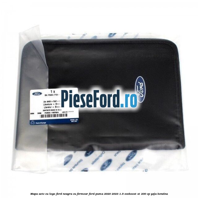 Mapa acte cu logo Ford neagra cu fermoar Ford Puma 2020-2023 1.5 EcoBoost ST 200 cp Mapa acte cu logo Ford neagra cu fermoar Ford Puma 2020-2023 1.5 EcoBoost ST 200 cp YZJA benzina