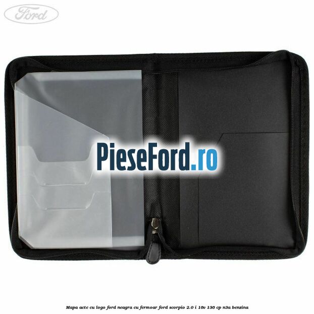 Mapa acte cu logo Ford neagra cu fermoar Ford Scorpio 2.0 i 16V 136 cp Mapa acte cu logo Ford neagra cu fermoar Ford Scorpio 2.0 i 16V 136 cp N3A benzina
