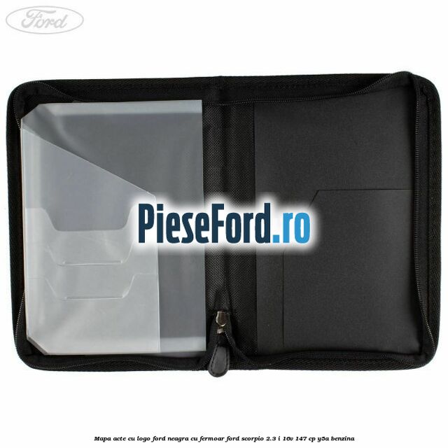 Mapa acte cu logo Ford neagra cu fermoar Ford Scorpio 2.3 i 16V 147 cp Y5A benzina