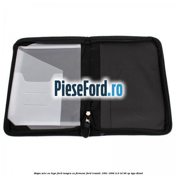 Mapa acte cu logo Ford neagra cu fermoar Ford Transit 1991-1994 2.5 TD 85 cp Mapa acte cu logo Ford neagra cu fermoar Ford Transit 1991-1994 2.5 TD 85 cp 4GA diesel