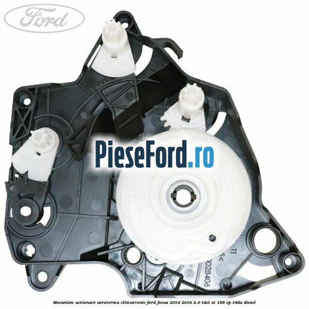 Mecanism actionare aeroterma climatronic Ford Focus 2014-2018 2.0 TDCi ST 185 cp T8DA diesel