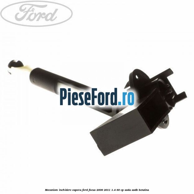 Mecanism inchidere capota Ford Focus 2008-2011 1.4 80 cp ASDA, ASDB benzina