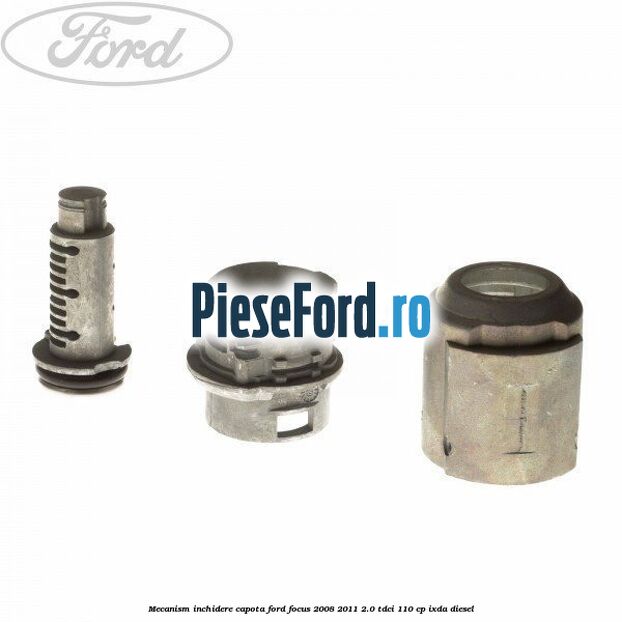 Mecanism inchidere capota Ford Focus 2008-2011 2.0 TDCi 110 cp IXDA diesel