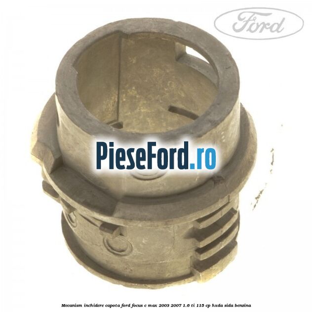 Mecanism inchidere capota Ford Focus C-Max 2003-2007 1.6 Ti 115 cp HXDA, SIDA benzina