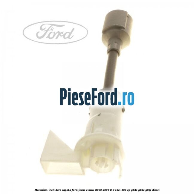 Mecanism inchidere capota Ford Focus C-Max 2003-2007 2.0 TDCi 133 cp Mecanism inchidere capota Ford Focus C-Max 2003-2007 2.0 TDCi 133 cp G6DC, G6DE, G6DF diesel