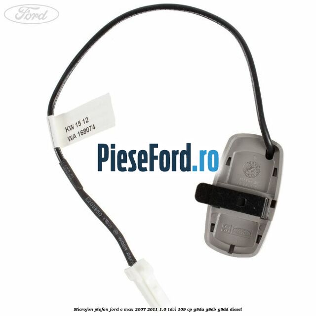 Microfon plafon Ford C-Max 2007-2011 1.6 TDCi 109 cp Microfon plafon Ford C-Max 2007-2011 1.6 TDCi 109 cp G8DA, G8DB, G8DD diesel