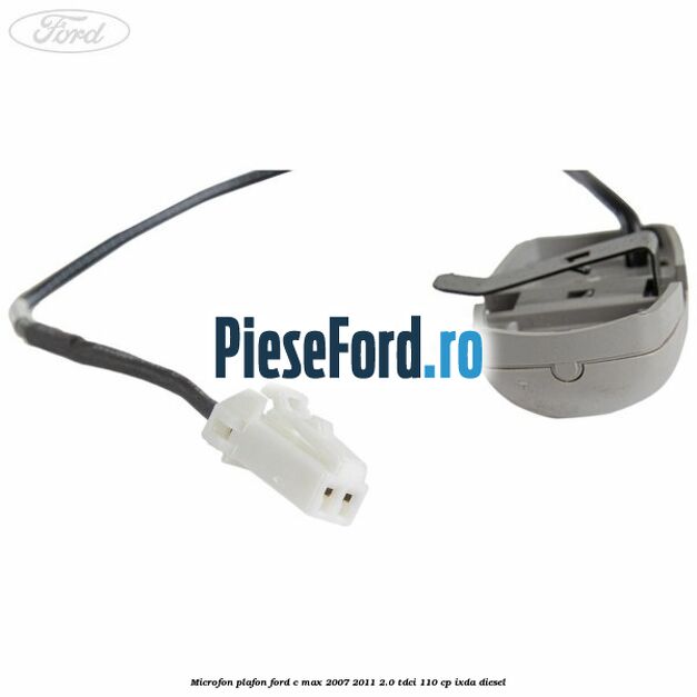 Microfon plafon Ford C-Max 2007-2011 2.0 TDCi 110 cp Microfon plafon Ford C-Max 2007-2011 2.0 TDCi 110 cp IXDA diesel