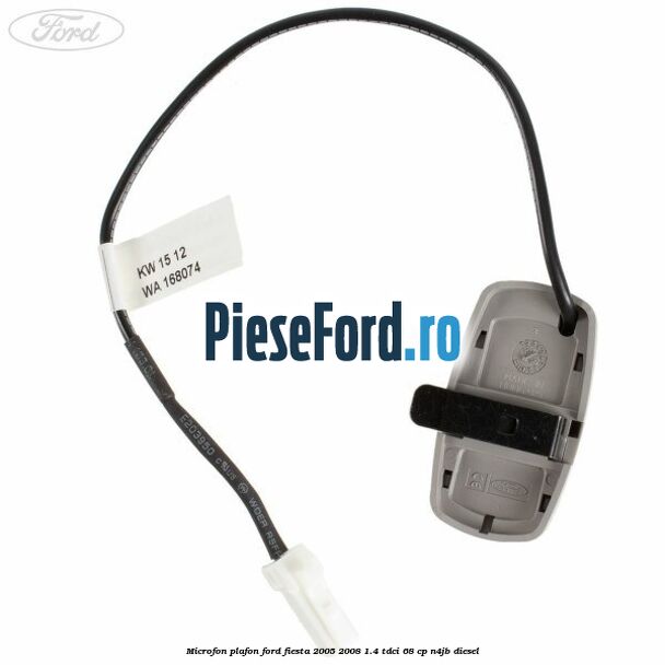 Microfon plafon Ford Fiesta 2005-2008 1.4 TDCi 68 cp N4JB diesel