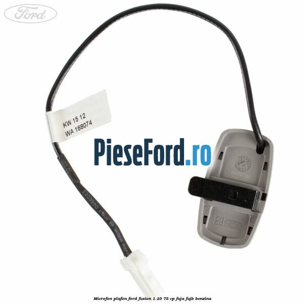 Microfon plafon Ford Fusion 1.25 75 cp FUJA, FUJB benzina