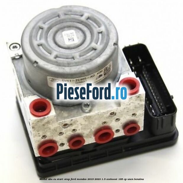 Modul ABS cu start stop Ford Mondeo 2019-2023 1.5 EcoBoost 165 cp Modul ABS cu start stop Ford Mondeo 2019-2023 1.5 EcoBoost 165 cp UNCN benzina