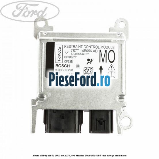 Modul airbag an 02/2007-03/2010 Ford Mondeo 2008-2014 2.0 TDCi 130 cp AZBA diesel