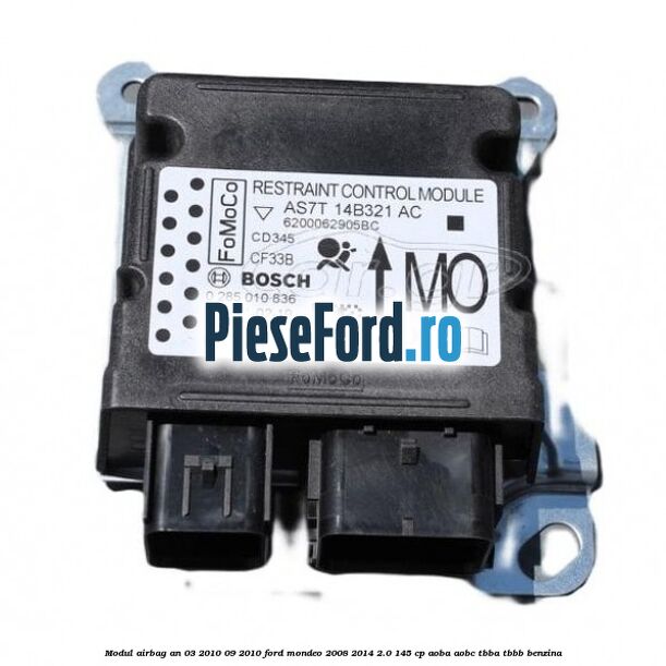 Modul airbag an 03/2010-09/2010 Ford Mondeo 2008-2014 2.0 145 cp AOBA, AOBC, TBBA, TBBB benzina